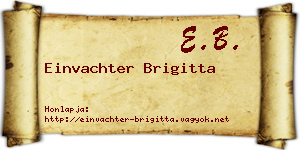 Einvachter Brigitta névjegykártya